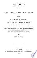 Néologie, or, the French of our times