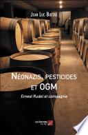 Néonazis, pesticides et OGM