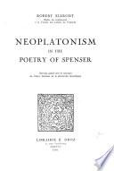 Neoplatonism in the poetry of Spenser