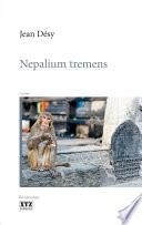 Nepalium Tremens