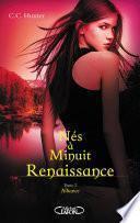 Nés à minuit Renaissance - tome 2 Alliance