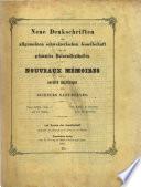Neue denkschriften der Schweizerischen naturforschenden Gesellschaft
