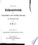 Neues Taschenwörterbuch der französischen und deutschen Sprache zum Schulgebrauche