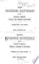 Neues Universal-Wörterbuch Der Deutschen, Englischen, Französischen und Italienischen Sprache