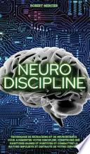Neuro-Discipline