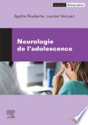 Neurologie de l'adolescence