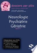 Neurologie, psychiatrie, gériatrie