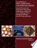 Neuropathology of Drug Addictions and Substance Misuse Volume 3