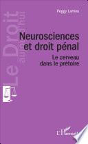 Neuroscience et droit pénal