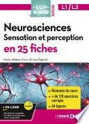 Neurosciences : Sensation et perception en 25 fiches - Licences 1 et 2