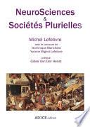 NeuroSciences & Sociétés Plurielles