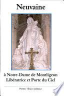 Neuvaine à Notre Dame de Montligeon