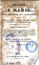Neuvaines à Marie pour implorer son assistance