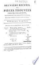 Neuvième recueil de pièces trouvées chez M. Delaporte, intendant de la liste civile, déposés au Comité de surveillance de l'Assemblée nationale. Seconde partie