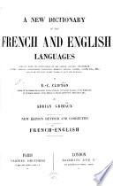 New dictionary of the french and english languages