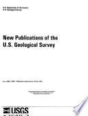 New Publications of the Geological Survey