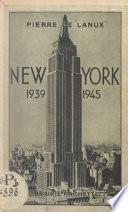 New York, 1939-1945