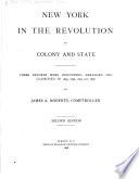 New York in the Revolution as Colony and State