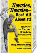 Newsies, Newsies--Read All About It!