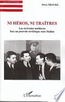 Ni héros, ni traîtres