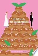 Ni seuls, ni ensemble