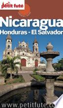 Nicaragua - Honduras - El Salvador 2015/2016 Petit Futé