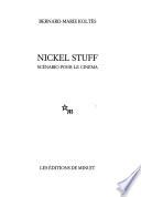 Nickel stuff