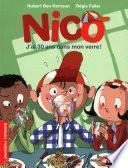 Nico, j'ai 30 ans dans mon verre - Roman Vie quotidienne - De 7 à 11 ans