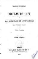 Nicolas de Lapi, ou: Les Palleschi et les Piagnoni