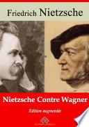 Nietzche contre Wagner