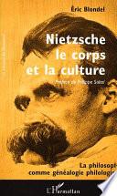 Nietzsche, le corps et la culture