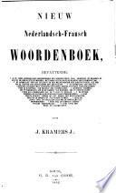 Nieuw Nederlandsch-Fransch en Fransch-Nederlandsch woordenboek