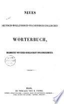 Nieuw volledig woordenboek der Nederduitsche, Fransche, Engelsche en Hoogduitsche talen