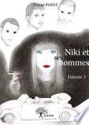Niki et ses hommes