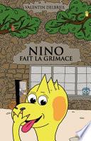 Nino fait la grimace