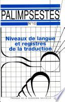 Niveaux de langue et registres de la traduction