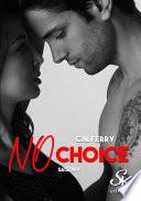 No Choice 4