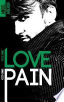 No love no pain