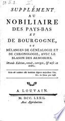 Nobiliaire Des Pay-Bas, Et Du Comté De Bourgogne