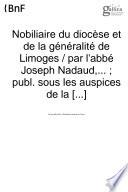 Nobiliaire du diocèse et généralité de Limoges