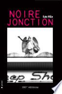 Noire Jonction