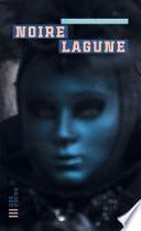 Noire lagune