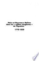 Noirs et nouveaux maîtres dans les vallées sanglantes de l'Equateur