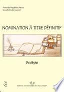 NOMINATION À TITRE DÉFINITIF. STRATÉGIES