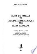 Noms de famille et origine étymologique des noms catalans