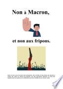 Non à Macron et non aux fripons.