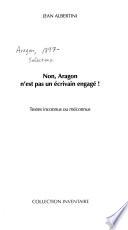 Non, Aragon n'est pas un écrivain engagé!