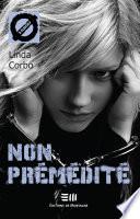 Non prémédité