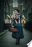 Nora Beady #1 - Chirurgienne de l'ombre