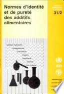Normes d'identité et de pureté des additifs alimentaires
